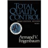 Total Quality Control, Revised (Fortieth Anniversary Edition), Volume 2 by Armand V. Feigenbaum