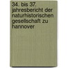 34. Bis 37. Jahresbericht Der Naturhistorischen Gesellschaft Zu Hannover door Onbekend