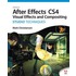 Adobe After Effects Cs4 Visual Effects And Compositing Studio Techniques