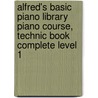 Alfred's Basic Piano Library Piano Course, Technic Book Complete Level 1 by Willard A. Palmer