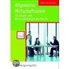 Allgemeine Wirtschaftslehre für steuer- und wirtschaftsberatende Berufe door Heinz Möhlmeier