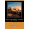 Beacon Lights Of History - Volume Iii (Illustrated Edition) (Dodo Press) door John Lord