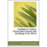 Cannibals Of Finance; Fifteen Years Contest With The Money Trust. 6th Ed door Arthur Edward Stilwell