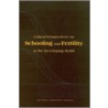 Critical Perspectives on Schooling and Fertility in the Developing World by National Research Council U. S