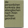 Die Personlichen Konkreta Des Altenglischen Nach Ihren Suffixen Geordnet by Karl Best
