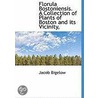 Florula Bostoniensis. A Collection Of Plants Of Boston And Its Vicinity by Jacob Bigelow