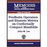 Fredholm Operators And Einstein Metrics On Conformally Compact Manifolds door John M. Lee