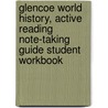 Glencoe World History, Active Reading Note-Taking Guide Student Workbook door Douglas Fisher