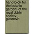 Hand-Book For The Botanic Gardens Of The Royal Dublin Society, Glasnevin