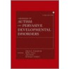 Handbook of Autism and Pervasive Developmental Disorders, Two Volume Set door Fred R. Volkmar