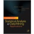 Handbook Of Statistical Analysis And Data Mining Applications [with Dvd]