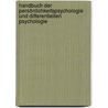 Handbuch der Persönlichkeitspsychologie und Differentiellen Psychologie door Onbekend