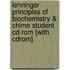 Lehninger Principles Of Biochemistry & Chime Student Cd-rom [with Cdrom]