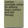 Nutrition Concepts Online for Williams' Basic Nutrition and Diet Therapy door Staci Nix