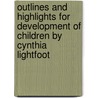 Outlines And Highlights For Development Of Children By Cynthia Lightfoot door Cram101 Textbook Reviews
