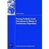 Pricing Portfolio Credit Derivatives by Means of Evolutionary Algorithms door Svenja Hager