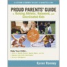 Proud Parents' Guide to Raising Athletic, Balanced, and Coordinated Kids door Karen Ronney