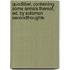 Quodlibet, Containing Some Annals Thereof, Ed. By Solomon Secondthoughts