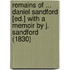 Remains Of ... Daniel Sandford [Ed.] With A Memoir By J. Sandford (1830)