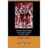 Seven Little People And Their Friends (Illustrated Edition) (Dodo Press) by Horace E. Scudder