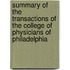 Summary Of The Transactions Of The College Of Physicians Of Philadelphia