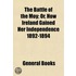 The Battle Of The Moy; Or, How Ireland Gained Her Independence 1892-1894