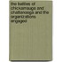 The Battles of Chickamauga and Chattanooga and the Organizations Engaged