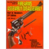 The Gun Digest Book Of Firearms Assembly/disassembly Part Ii - Revolvers by J.B. Wood