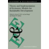Theory and Implementation of Economic Models for Sustainable Development door Jeroen C.J.M. Van Den Bergh