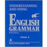 Understanding And Using English Grammar, Without Answer Key Student Text by Betty Schrampfer Azar