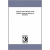 A Popular And Authentic Life Of Ulysses S. Grant. By Edward D. Mansfield. door Edward Deering Mansfield