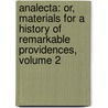 Analecta: Or, Materials For A History Of Remarkable Providences, Volume 2 door Robert Wodrow