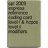 Cpt 2009 Express Reference Coding Card Level I & Hcpcs Level Ii Modifiers