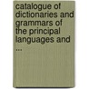 Catalogue Of Dictionaries And Grammars Of The Principal Languages And ... door TrA bner