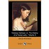 Clarissa Harlowe; Or, The History Of A Young Lady - Volume 5 (Dodo Press)