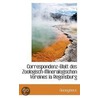 Correspondenz-Blatt Des Zoologisch-Mineralogischen Vereines Ia Regensburg door Onbekend