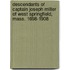 Descendants Of Captain Joseph Miller Of West Springfield, Mass. 1698-1908