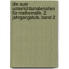 Die Auer Unterrichtsmaterialien für Mathematik. 2. Jahrgangstufe. Band 2 by Unknown