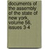 Documents Of The Assembly Of The State Of New York, Volume 56, Issues 3-4