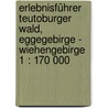 Erlebnisführer Teutoburger Wald, Eggegebirge - Wiehengebirge 1 : 170 000 door Onbekend