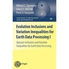 Evolution Inclusions And Variation Inequalities For Earth Data Processing door Valery S. Mel'nik