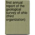 First Annual Report Of The Geological Survey Of Ohio (Third Organization)