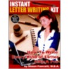 Instant Letter Writing Kit - How To Write Every Kind Of Letter Like A Pro door Shaun Fawcett