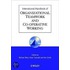 International Handbook Of Organizational Teamwork And Cooperative Working