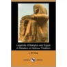 Legends of Babylon and Egypt in Relation to Hebrew Tradition (Dodo Press) door Leonard William King