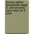 Literacy Edition Storyworlds Stage 9, Animal World, Canal Boat Cat 6 Pack