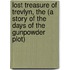 Lost Treasure Of Trevlyn, The (A Story Of The Days Of The Gunpowder Plot)
