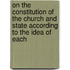 On The Constitution Of The Church And State According To The Idea Of Each
