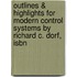 Outlines & Highlights For Modern Control Systems By Richard C. Dorf, Isbn