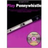 Play Pennywhistle [With Music Examples and Tunes Played by Professionals] door Peter Pickow